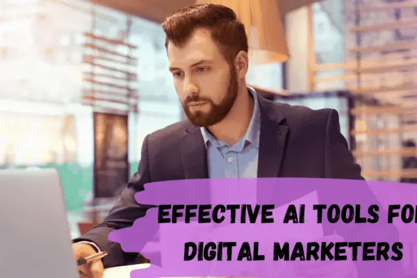 AI Tools for Digital Marketing In 2024