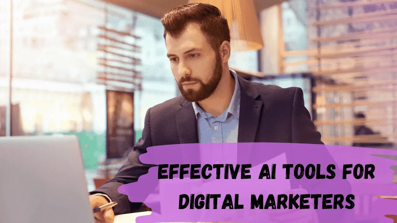 AI Tools for Digital Marketing In 2024