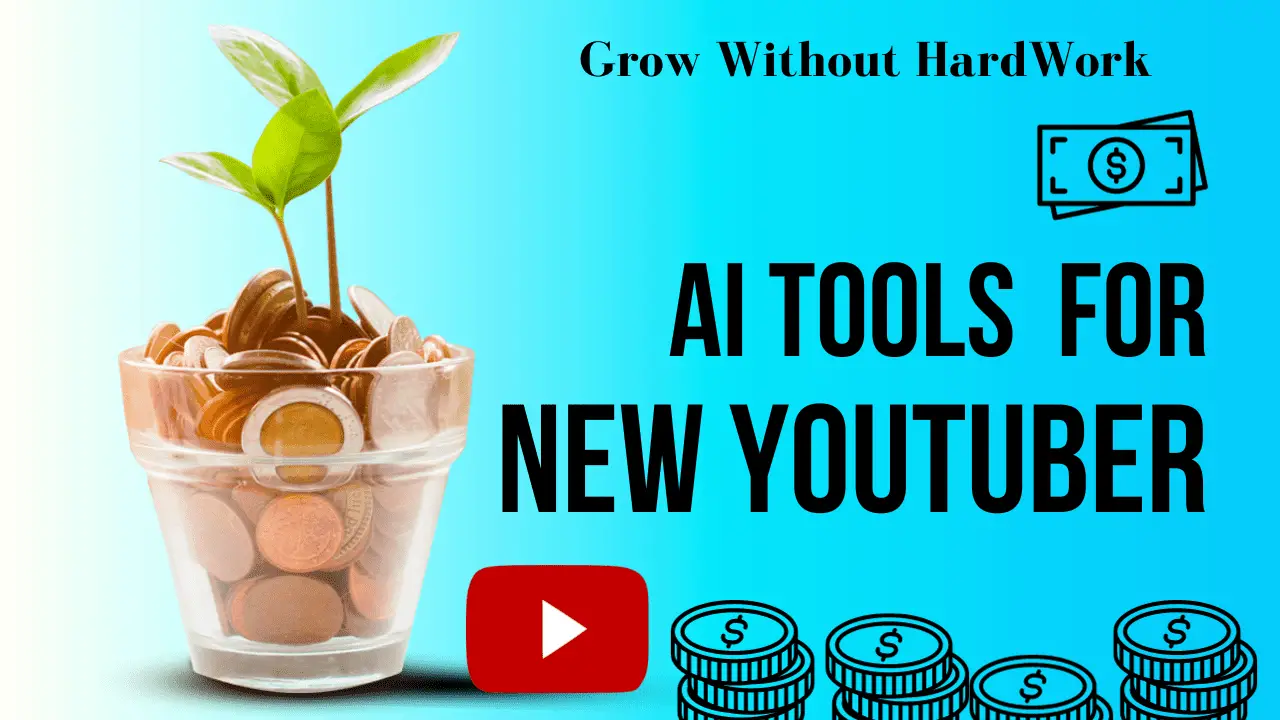 AI Tools For New YouTubers