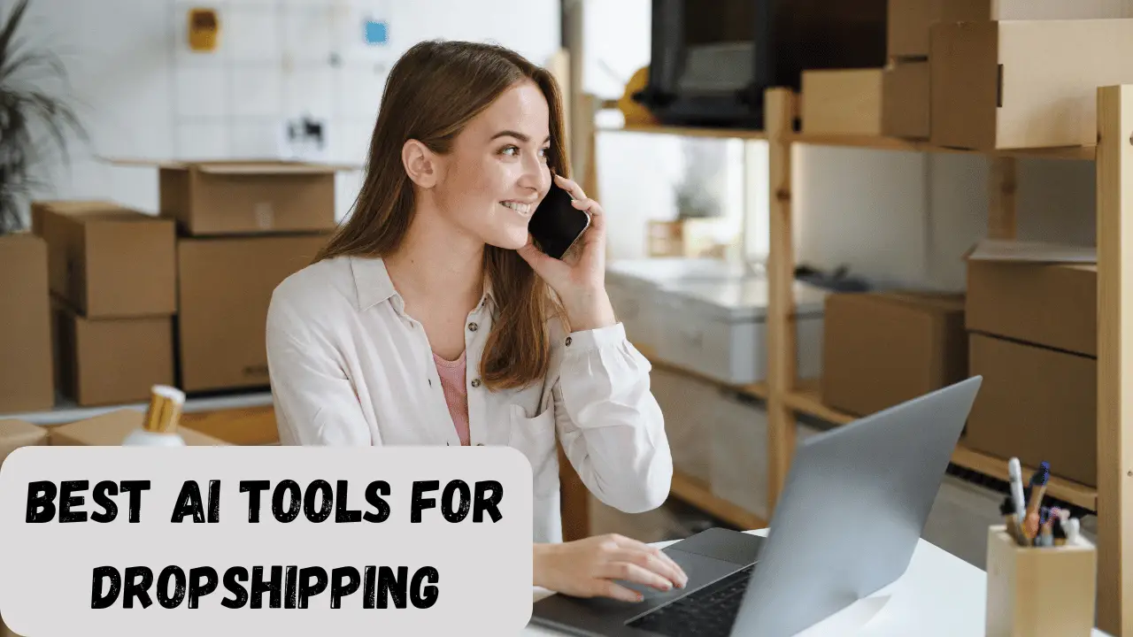 Best AI Tools For Dropshipping
